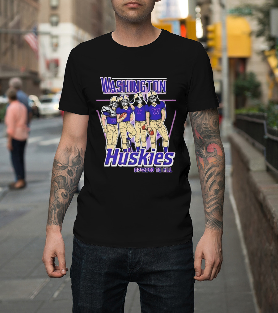 Washington Huskies Dressed To Kill Football Team T-Shirt