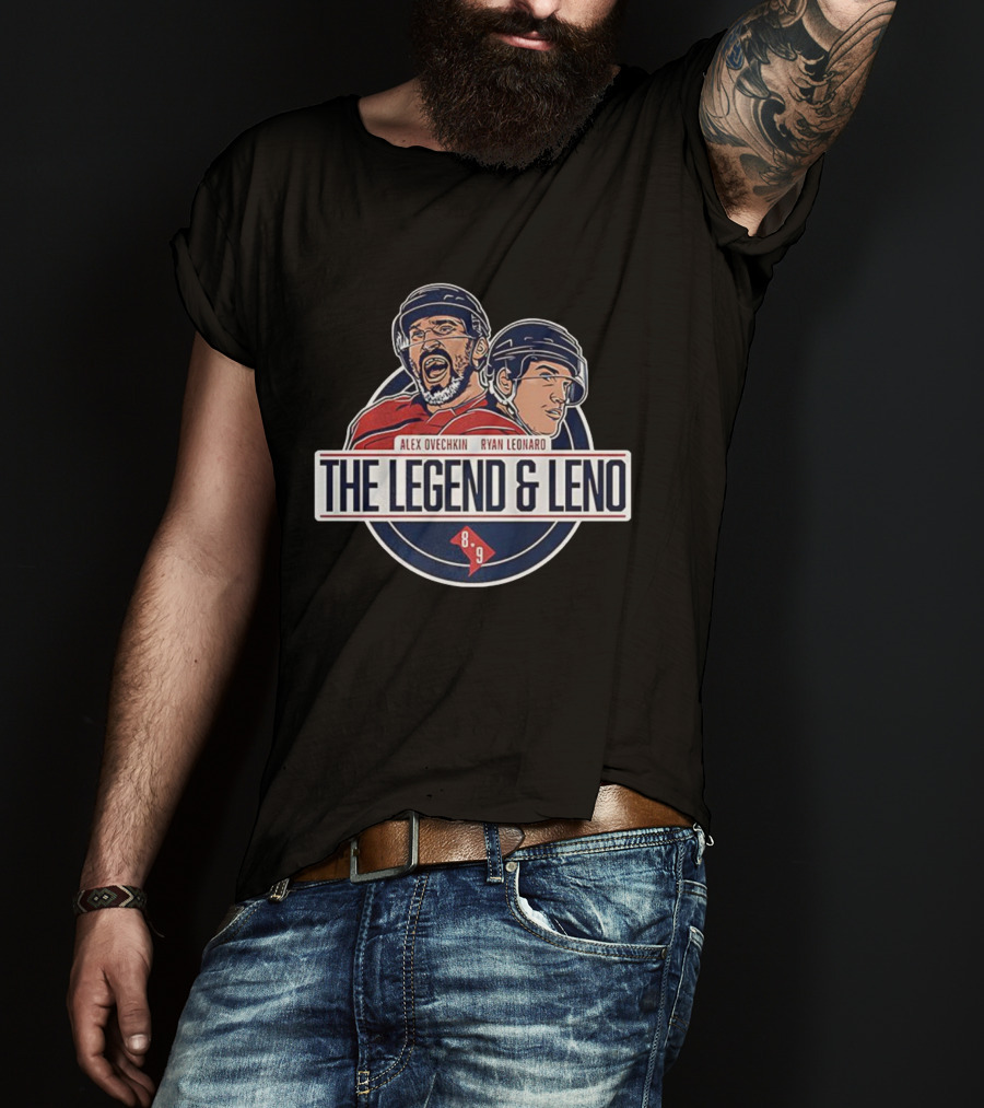 Alex Ovechkin Ryan Leonard The Legend & Leno Washington Capitals 8 9 T-Shirt