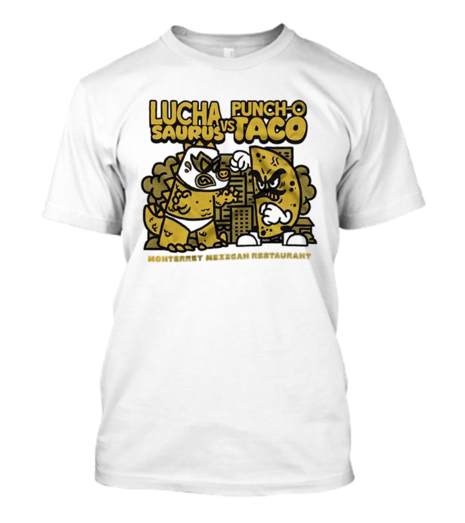 Lucha Saurus Vs Punch O Taco Monterrey Mexican Artistry T-Shirt
