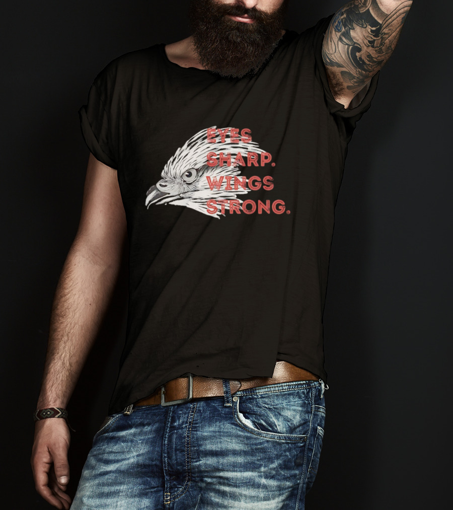 Raptor Bird Head Eyes Sharp Wings Strong T-Shirt