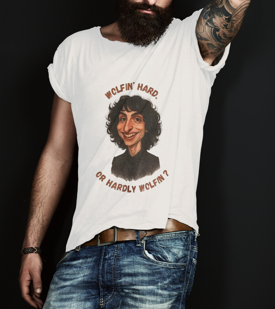 Finn Wolfhard Stranger Things Caricature Wolfin’ Hard Or Hardly Wolfin T-Shirt