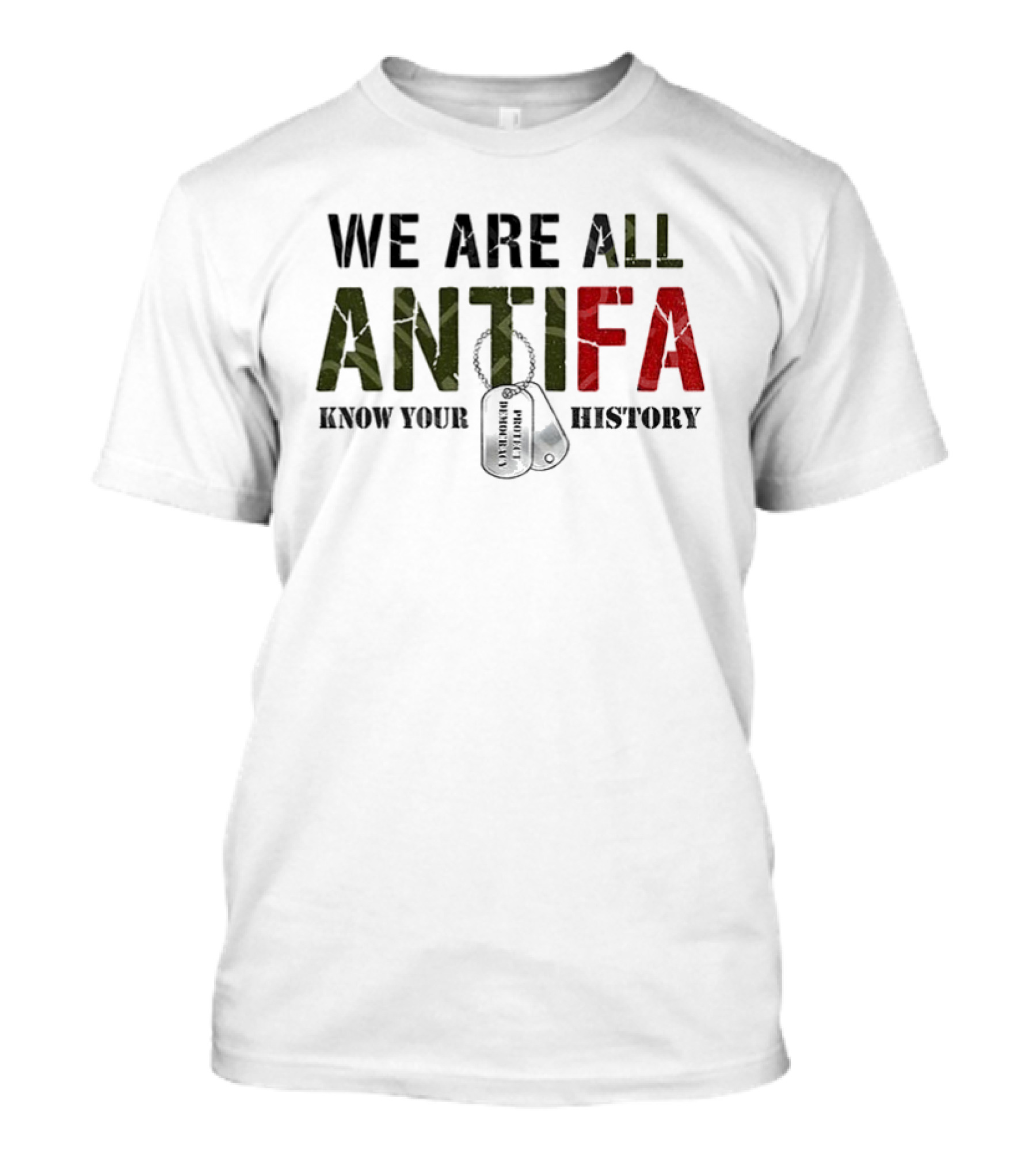 We Are All Antifa Know Your History Anti Fascist Flag T-Shirt