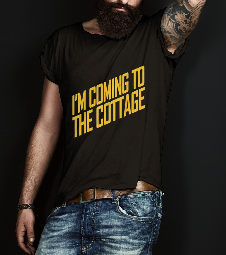 I'm Coming To The Cottage Cozy Escape Adventure T-Shirt