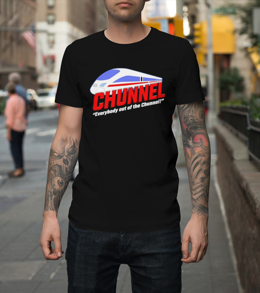 Chunnel Everybody Out Of The Chunnel Train T-Shirt