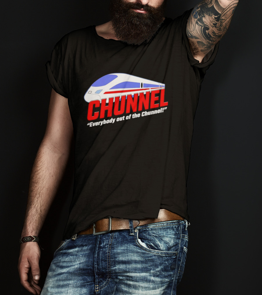 Chunnel Everybody Out Of The Chunnel Train T-Shirt
