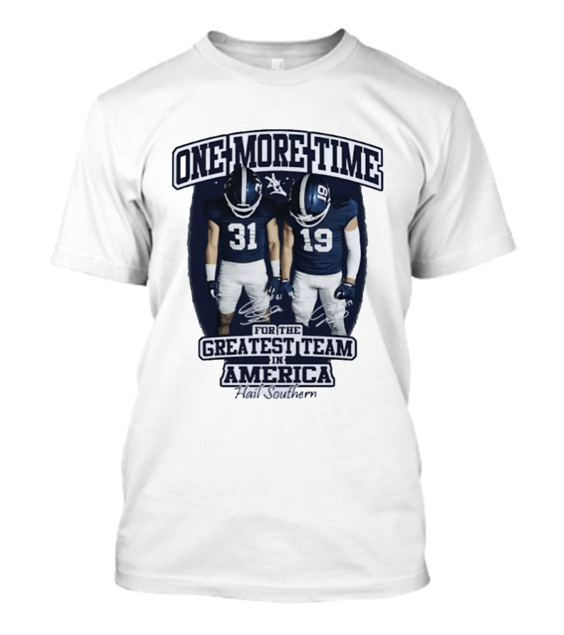 Georgia Southern Eagles One More Time Greatest Team In America Hail Southern T-Shirt