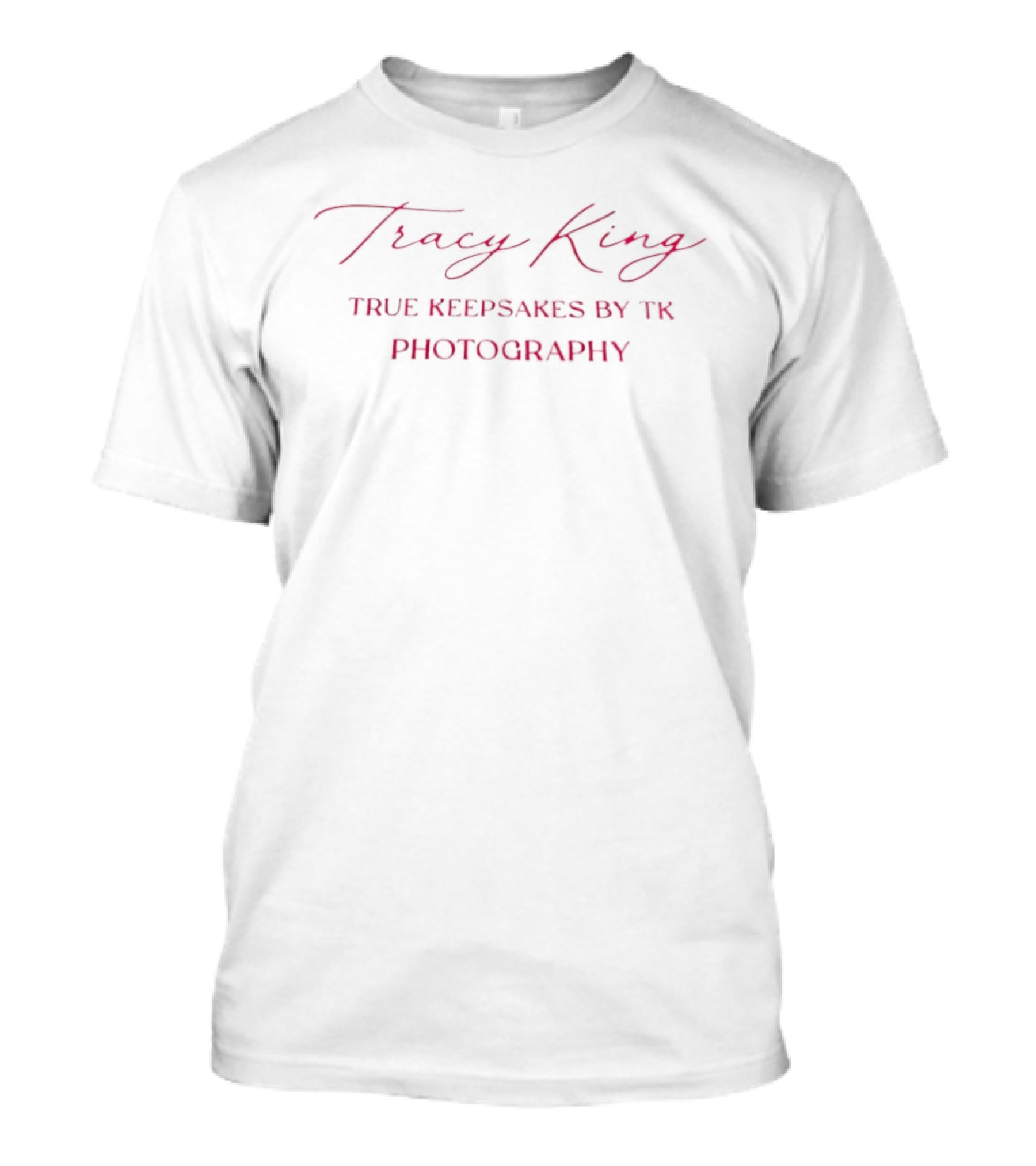 Tracy King True Keepsakes By TK Photography T-Shirt