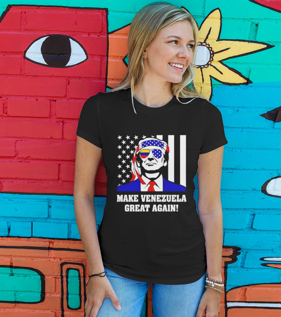 Make Venezuela Great Again 2026 Trump USA Venezuela Flag Glasses T-Shirt