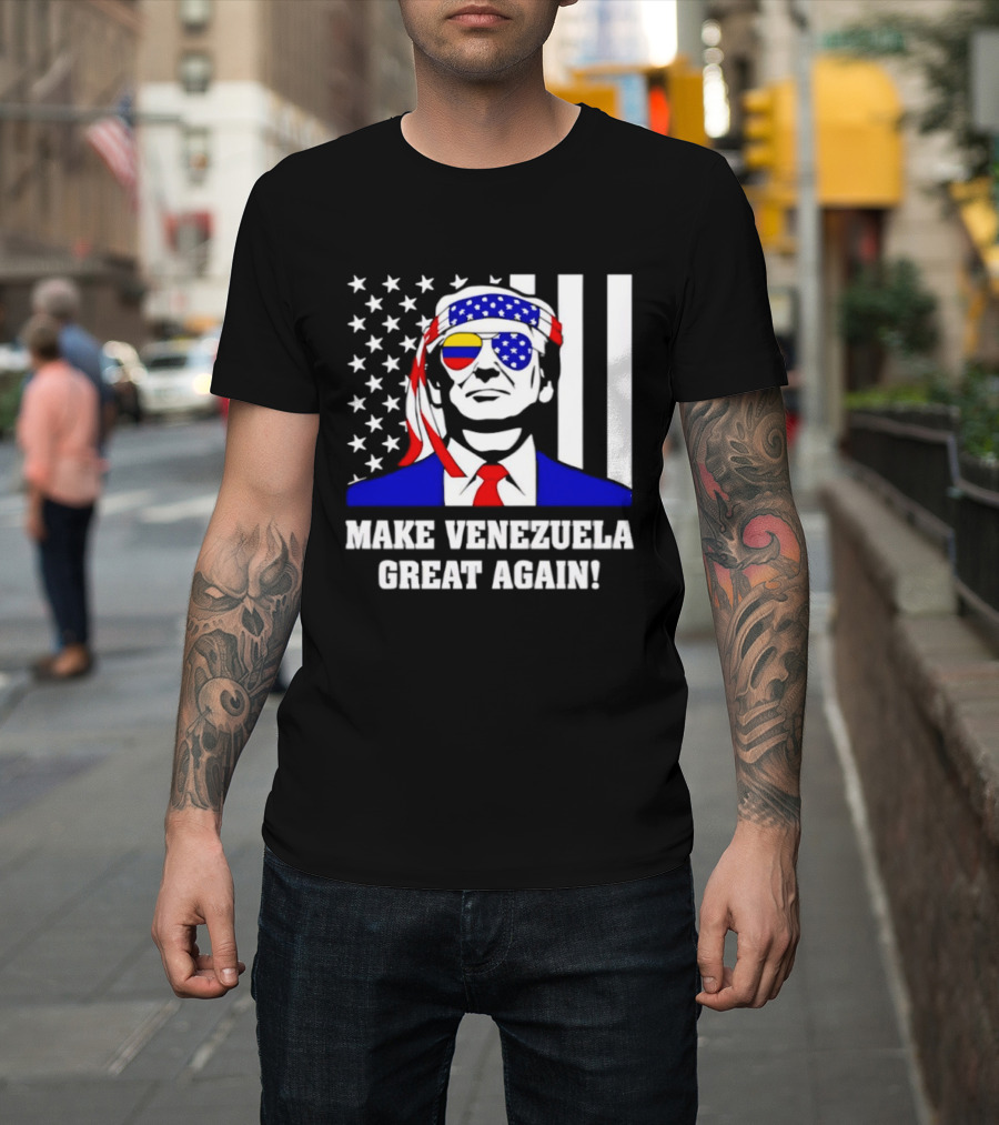 Make Venezuela Great Again 2026 Trump USA Venezuela Flag Glasses T-Shirt