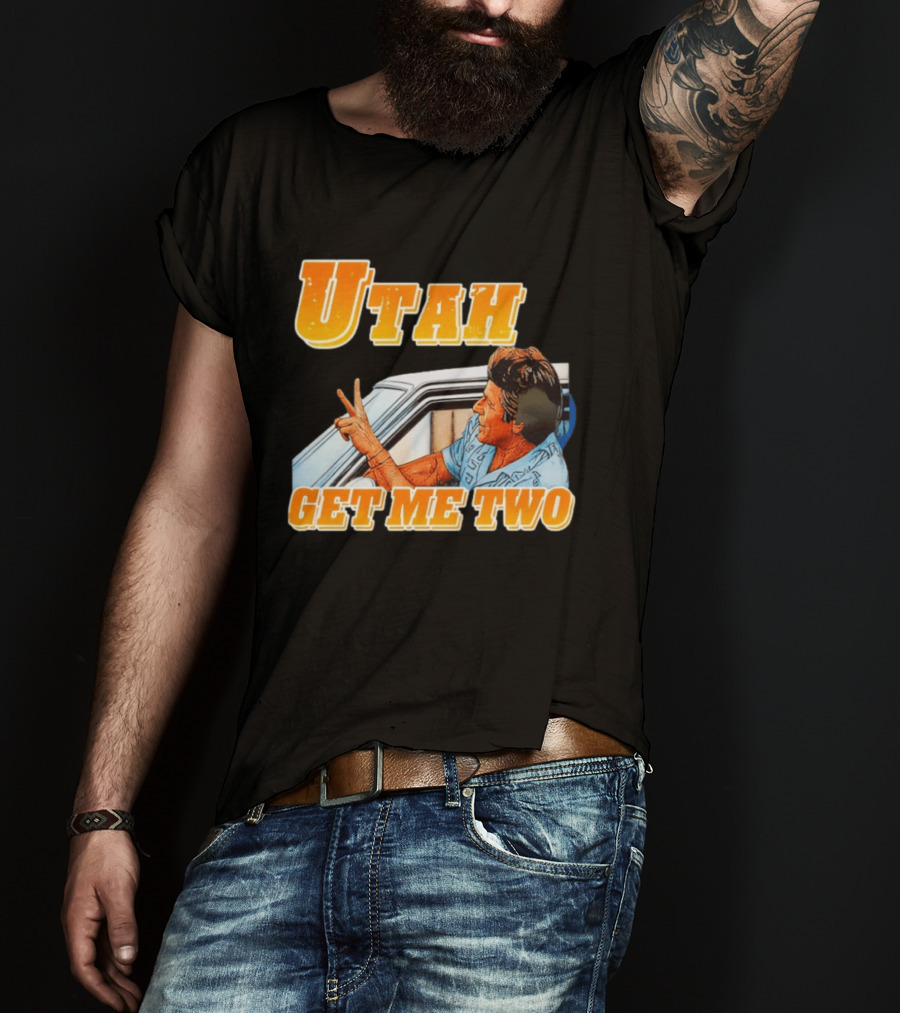 Utah Get Me Two Point Break Meme T-Shirt