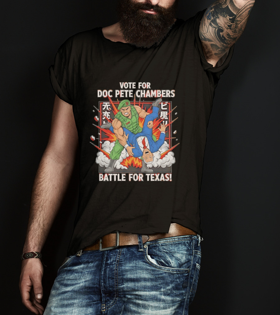 Vote For Doc Pete Chambers Battle For Texas Comic Style Explosion T-Shirt