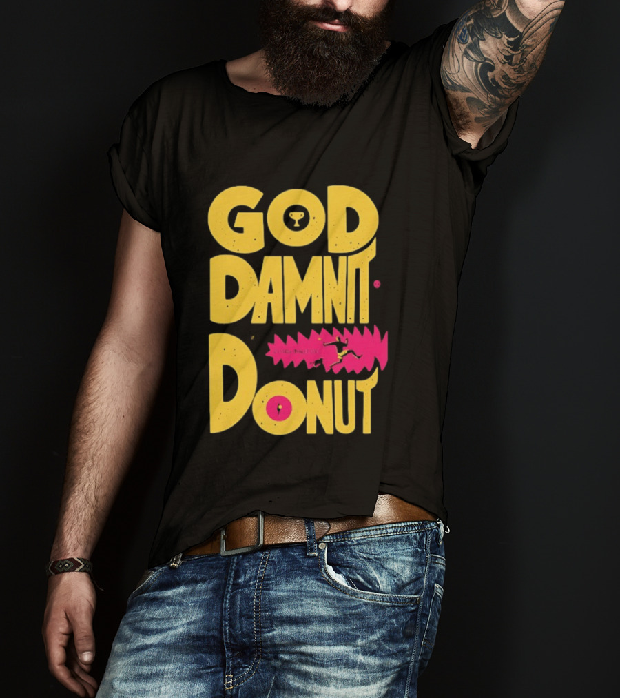 God Damnit Donut Dungeon Crawler Carl T-Shirt