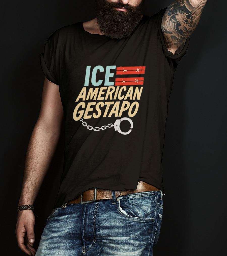 ICE American Gestapo Handcuff Symbol Bold T-Shirt