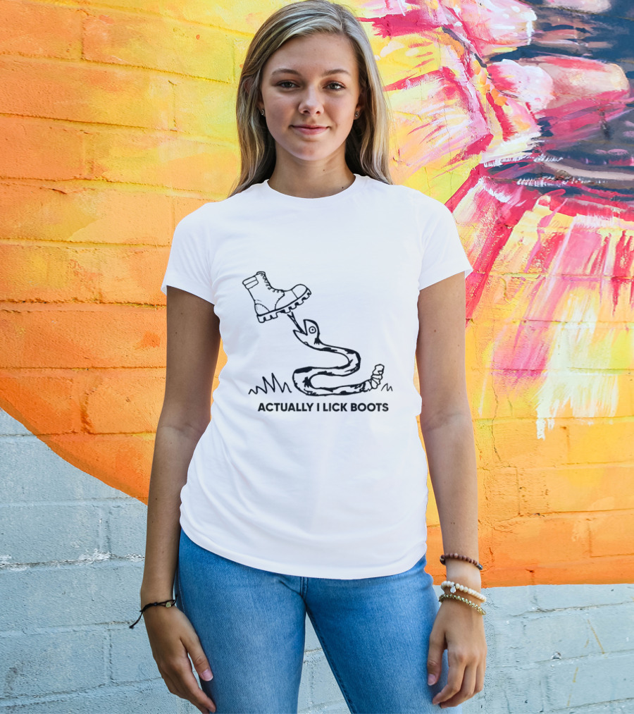 Actually I Lick Boots Snake T-Shirt