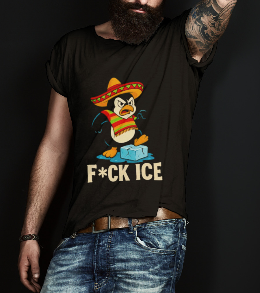 Angry Penguin Sombrero F*ck Ice T-Shirt