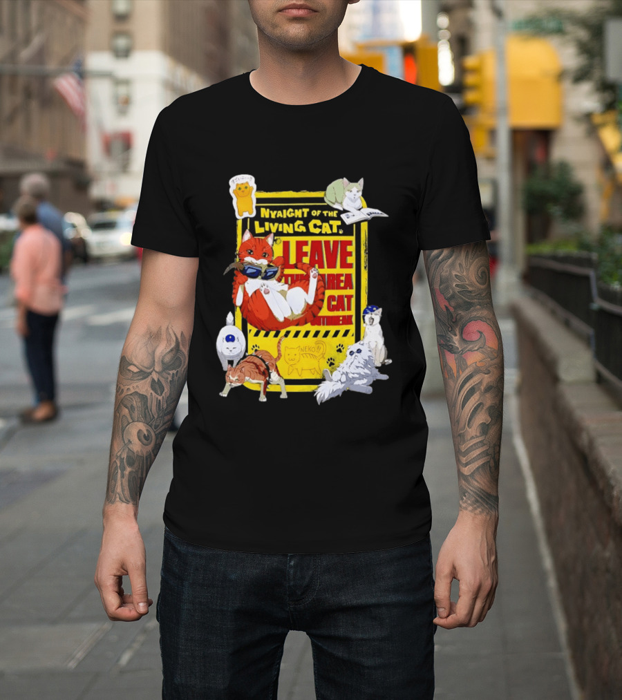 Nyaight Of The Living Cat Leave This Area Cat Neko T-Shirt