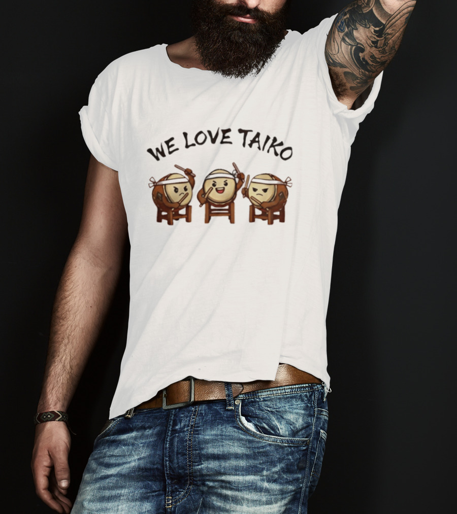 We Love Taiko Drumming Trio T-Shirt