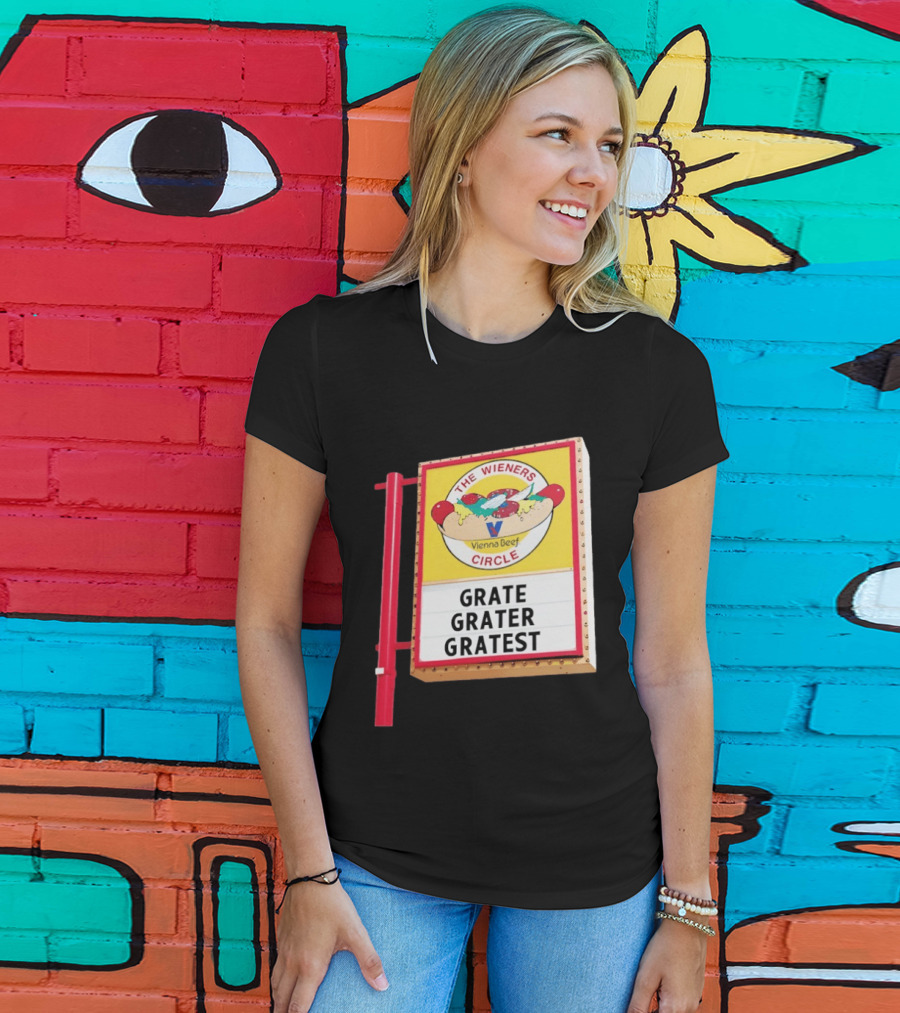 The Wieners Circle Vienna Beef Grate Grater Gratest T-Shirt