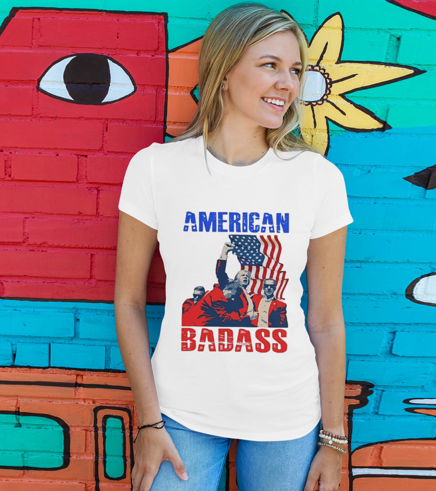 American Badass Donald Trump U.S. President Patriotic Flag T-Shirt