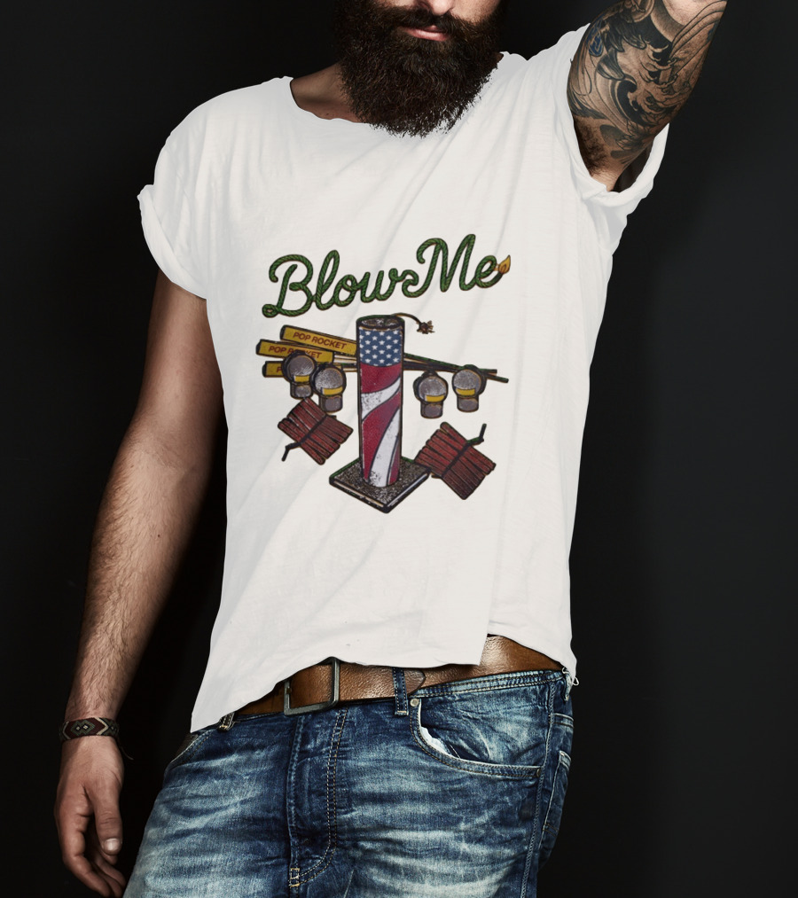 Blow Me 4th Of July Pop Rocket Fireworks USA Flag T-Shirt