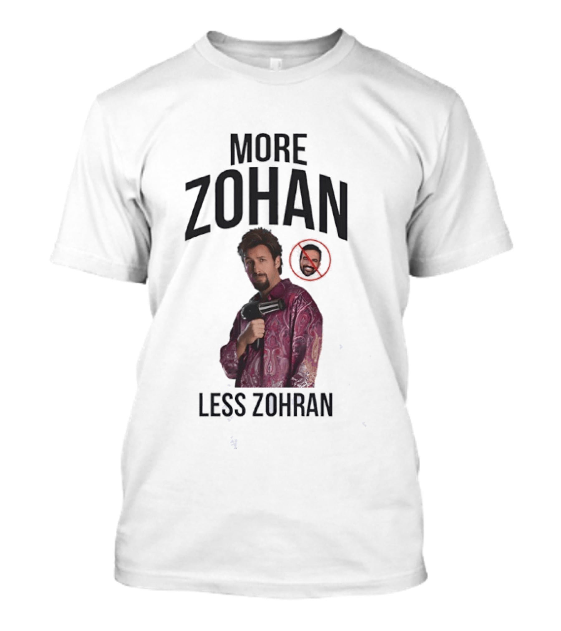 More Zohan Less Zohran Comedy Character Reference T-Shirt