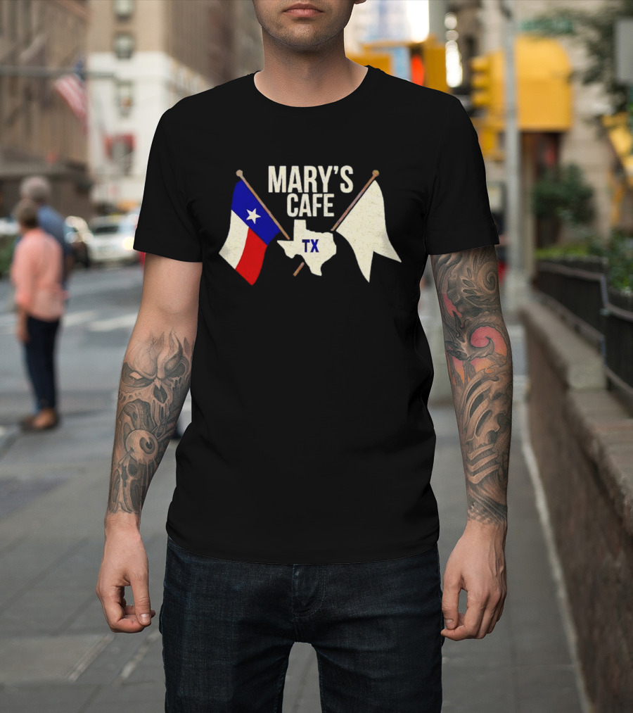 Mary’s Cafe TX T-Shirt