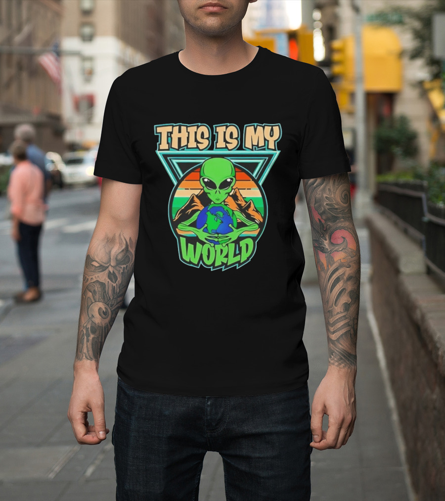 This Is My World Alien Holding Earth Retro Desert Scene T-Shirt