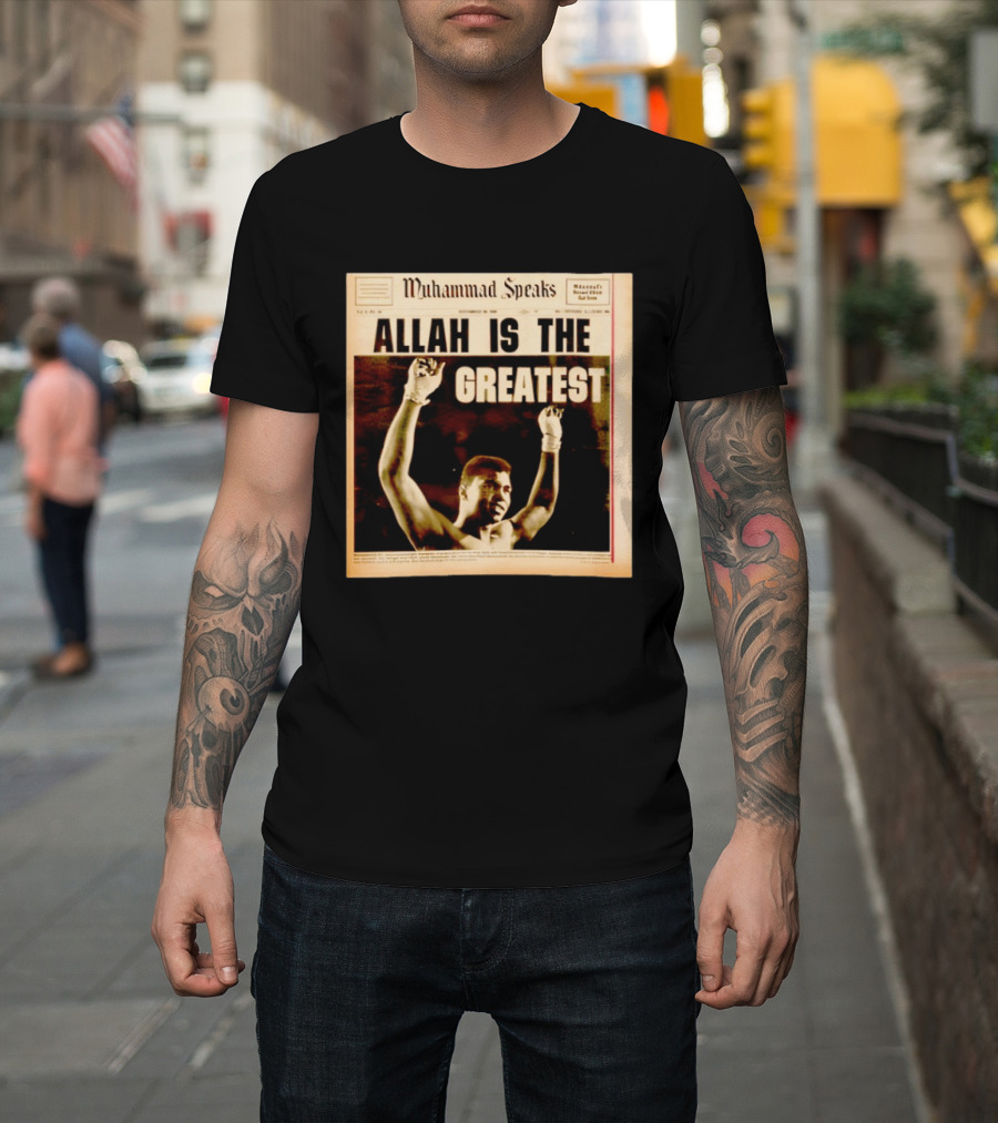 Muhammad Speaks Allah Is The Greatest T-Shirt