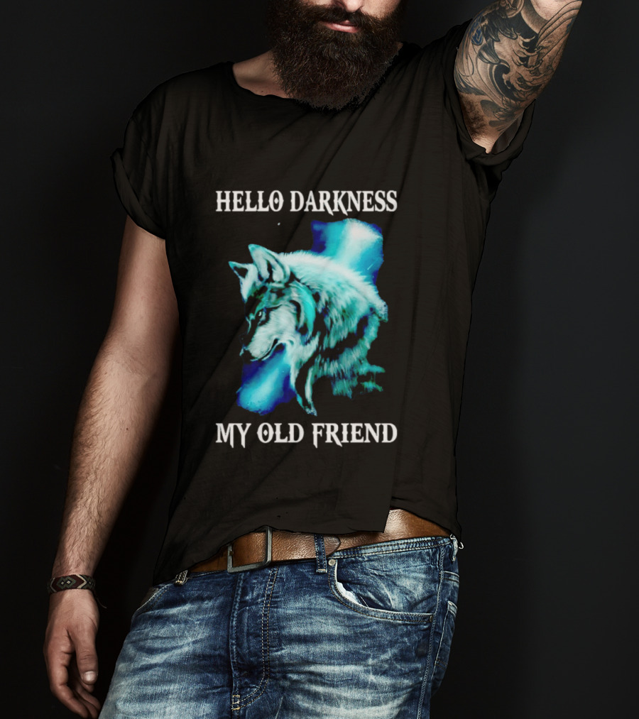 Hello Darkness My Old Friend Wolf T-Shirt