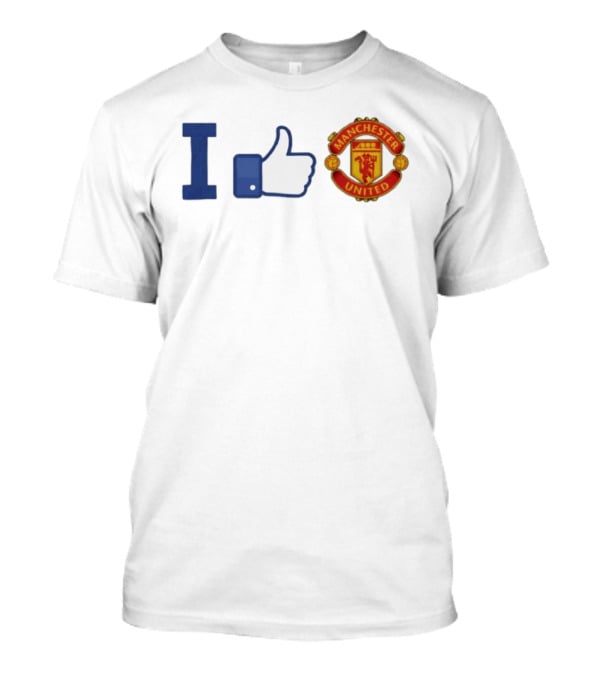 I Like Manchester United Thumbs Up T-Shirt