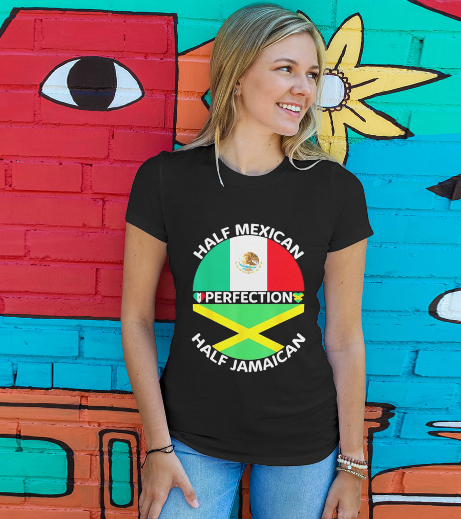Half Mexican Perfection Half Jamaican Flag Fusion T-Shirt