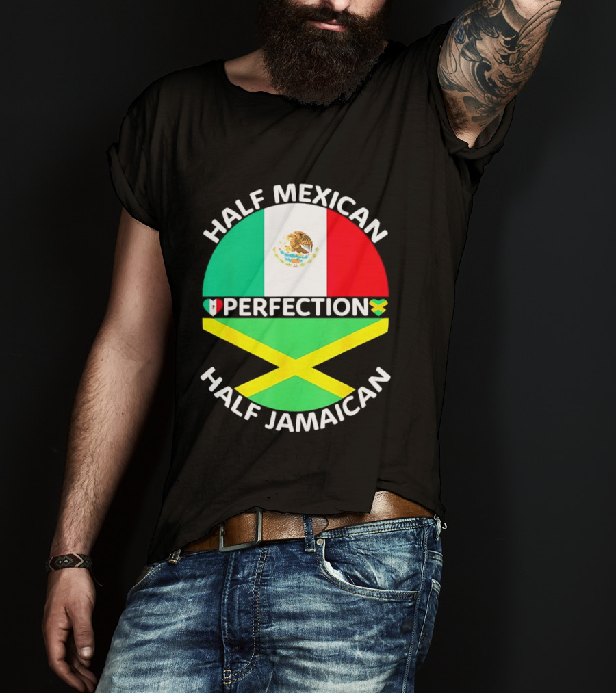 Half Mexican Perfection Half Jamaican Flag Fusion T-Shirt