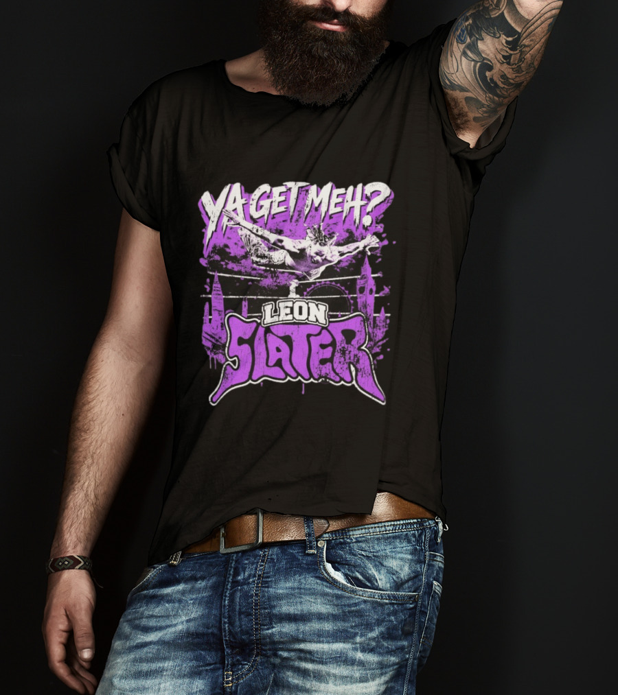 Leon Slater Ya Get Meh Wrestling Purple T-Shirt