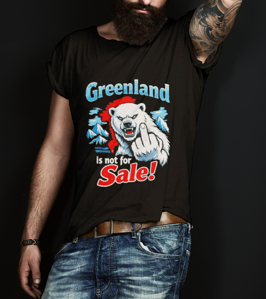 Greenland Is Not For Sale White Bear Middle Finger T-Shirt