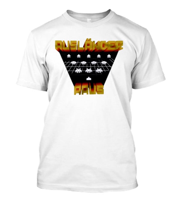 Ausländer Raus Retro Gaming T-Shirt