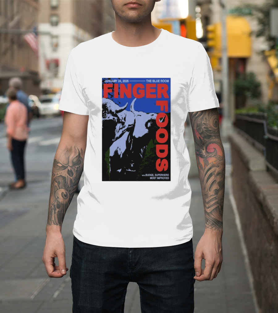 January 24 2026 Finger Foods The Blue Room Budge Superhero Most Improved T-Shirt