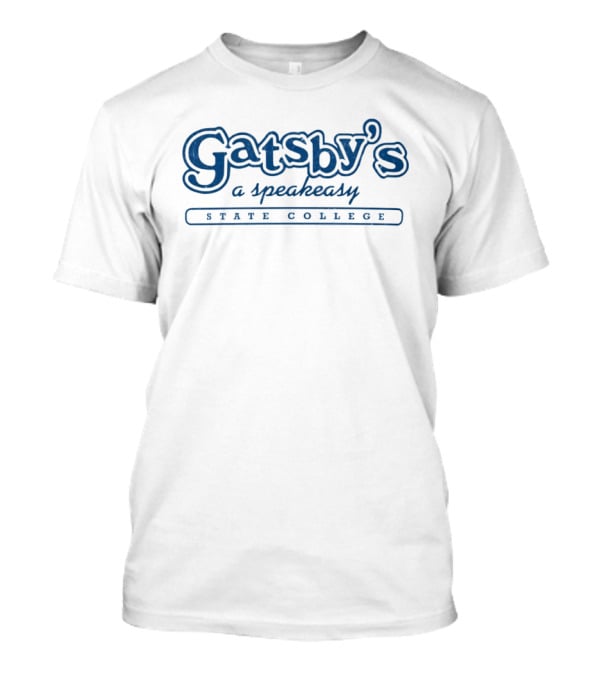 Gatsby's A Speakeasy State College T-Shirt