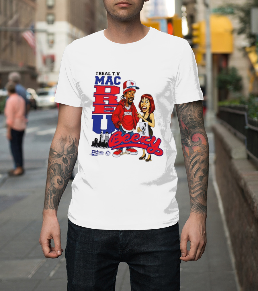 Treal TV Mac Dre U Beezy Fresno T-Shirt