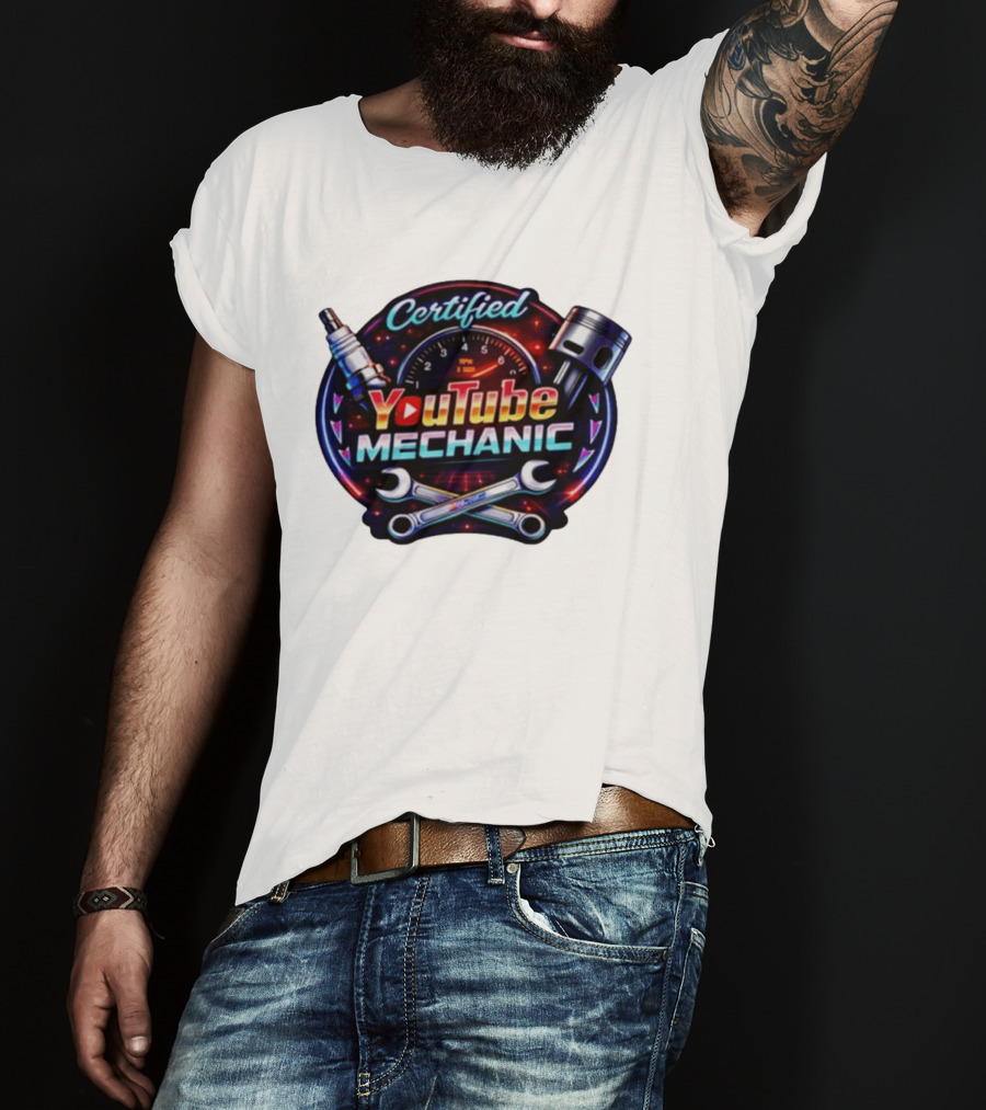 Certified YouTube Mechanic Spark Plug Wrench Piston RPM T-Shirt