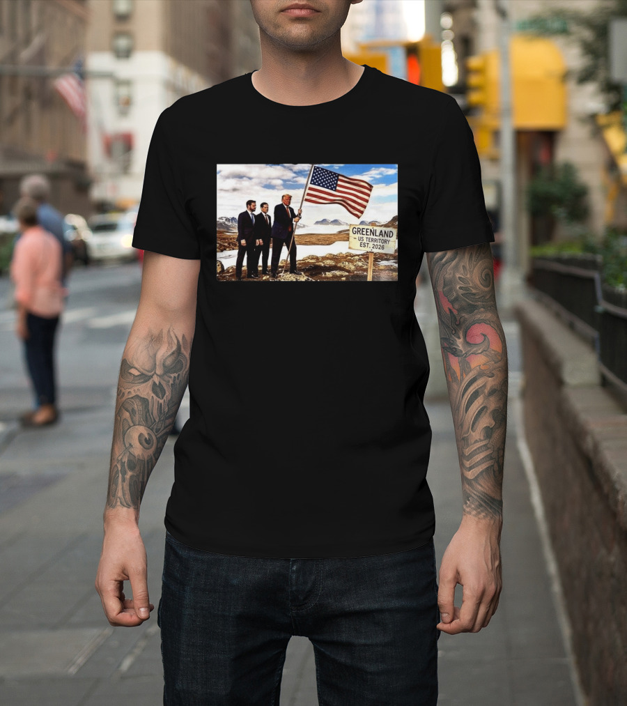 Donald Trump Greenland US Territory Flag 2026 T-Shirt