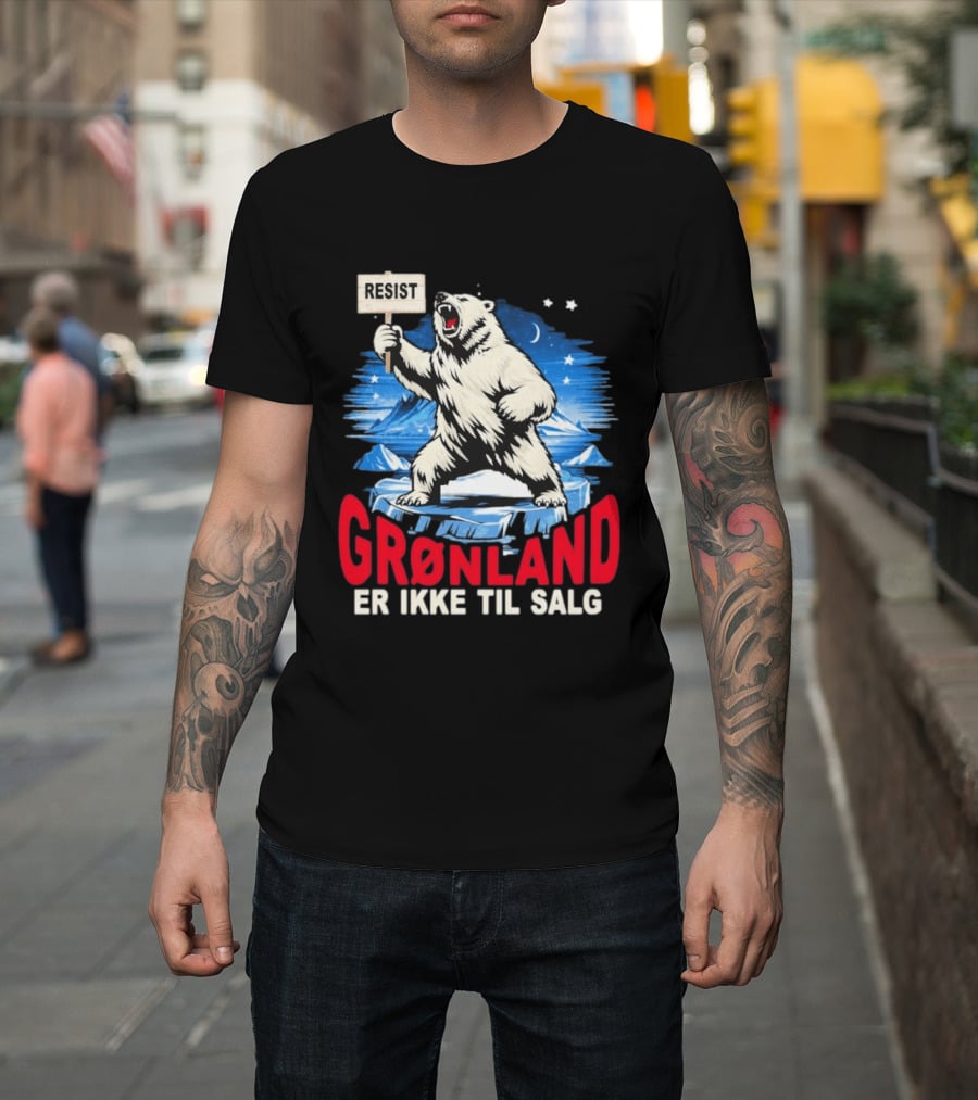 Resist Polar Bear Greenland Er Ikke Til Salg T-Shirt