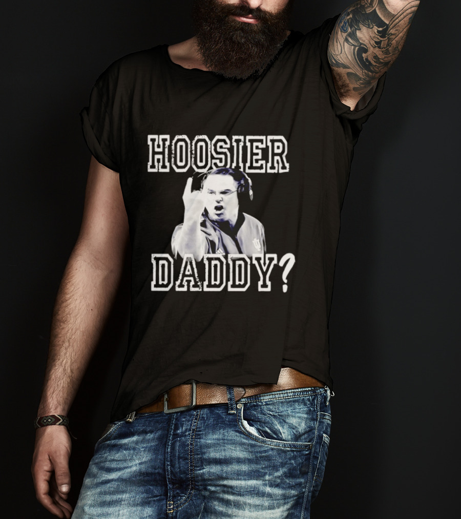 Curt Cignetti Hoosier Daddy Coach Gesture Indiana Fan T-Shirt