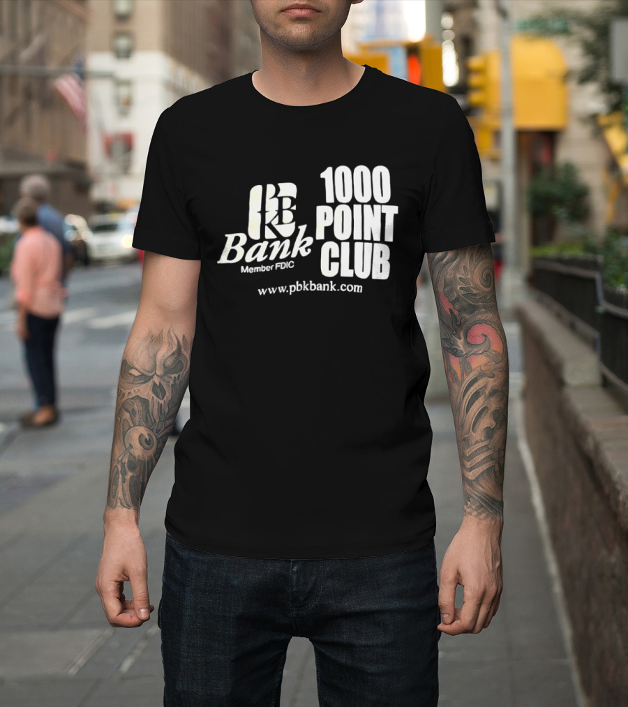 PBK Bank 1000 Point Club Member FDIC Www.pbkbank.com T-Shirt