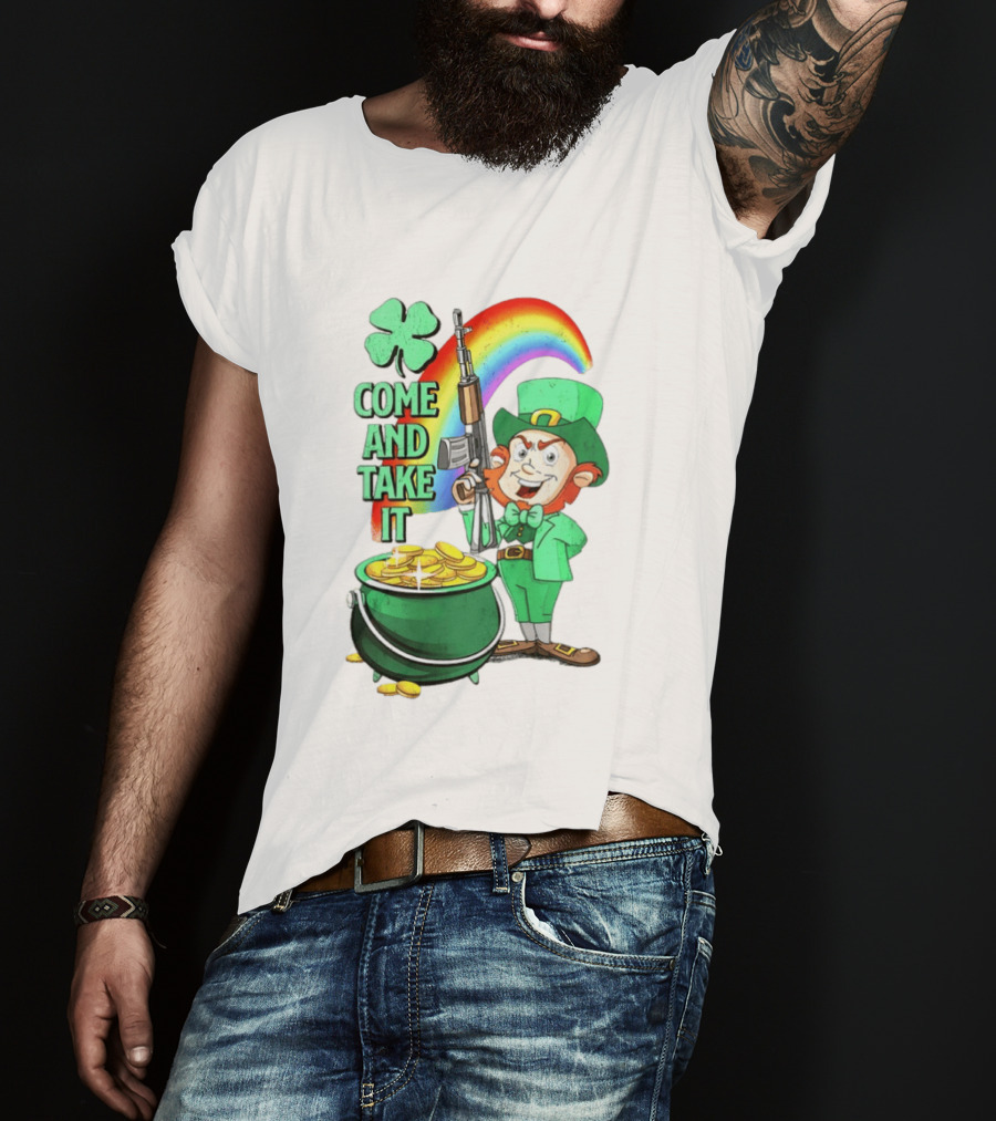 St Patrick Leprechaun Rifle Rainbow Pot Of Gold Come And Take It T-Shirt