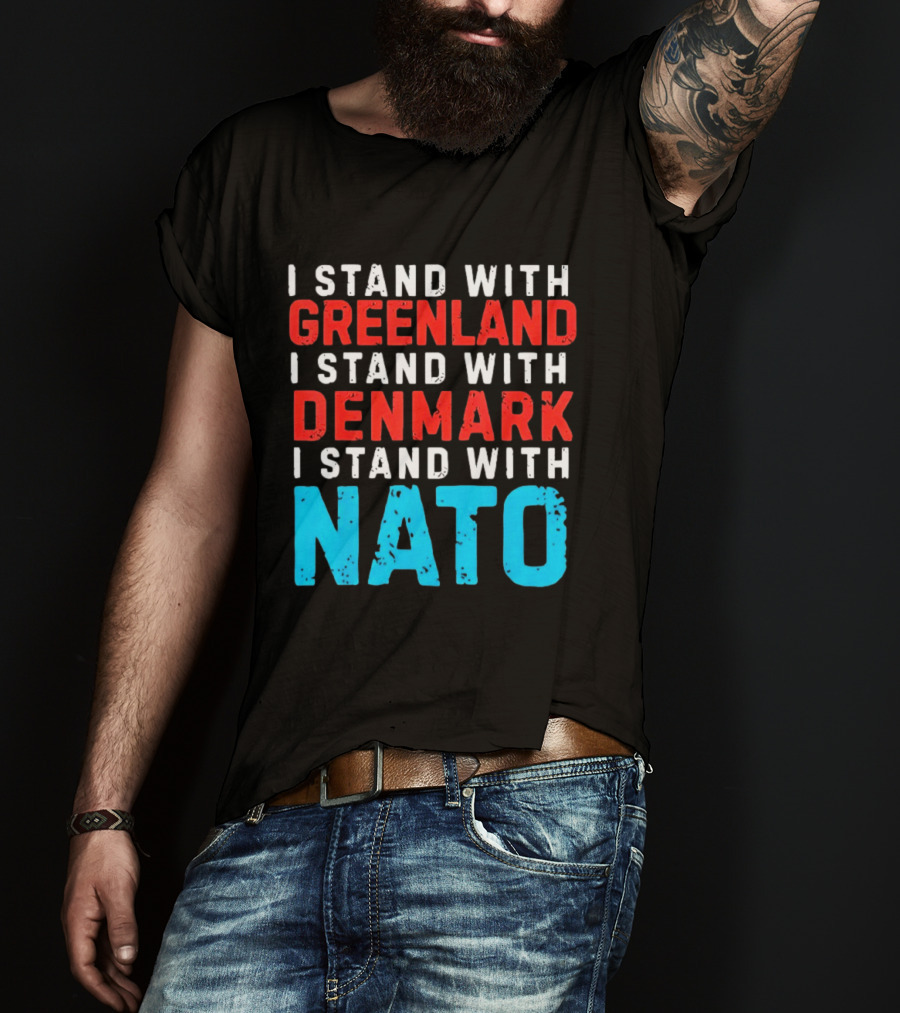 I Stand With Greenland Denmark NATO Support T-Shirt
