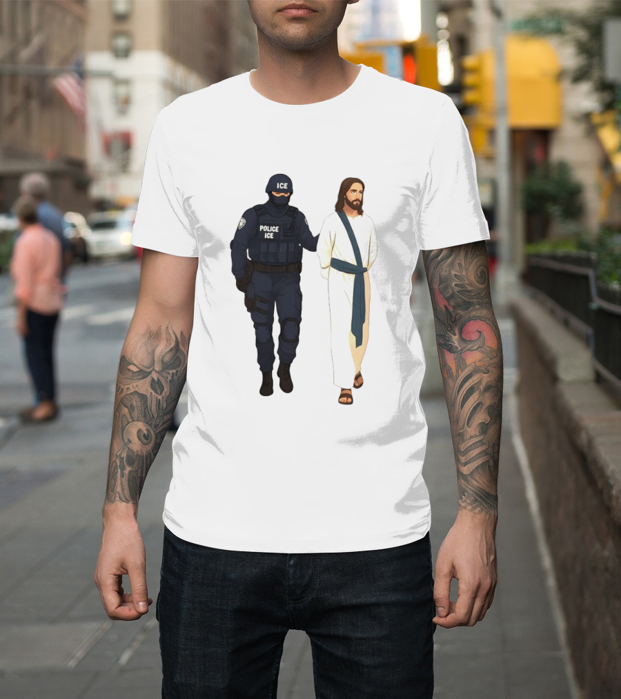 Jesus Arrest ICE Police Abolish ICE Political Protest T-Shirt