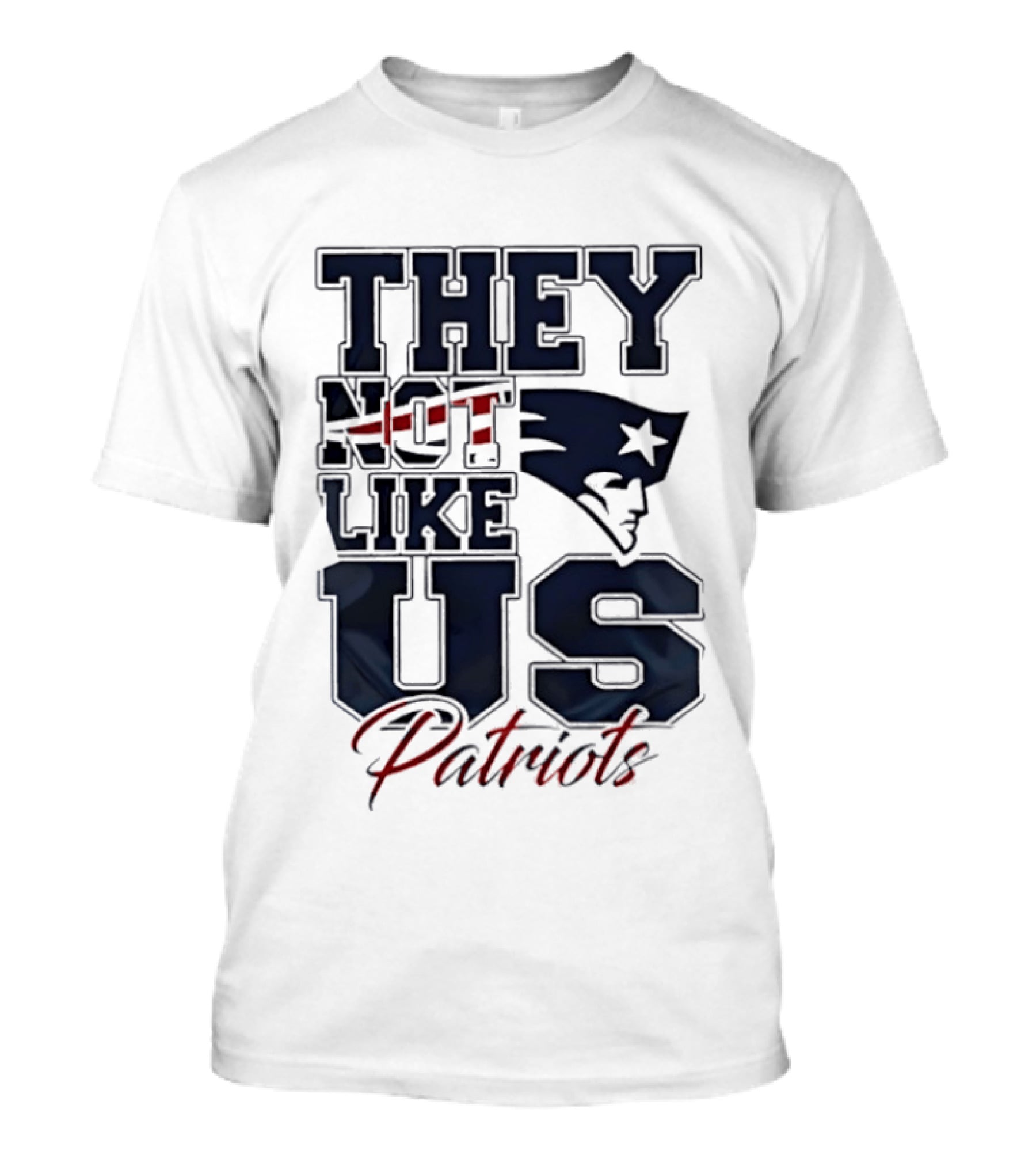 They Not Like Us Patriots T-Shirt