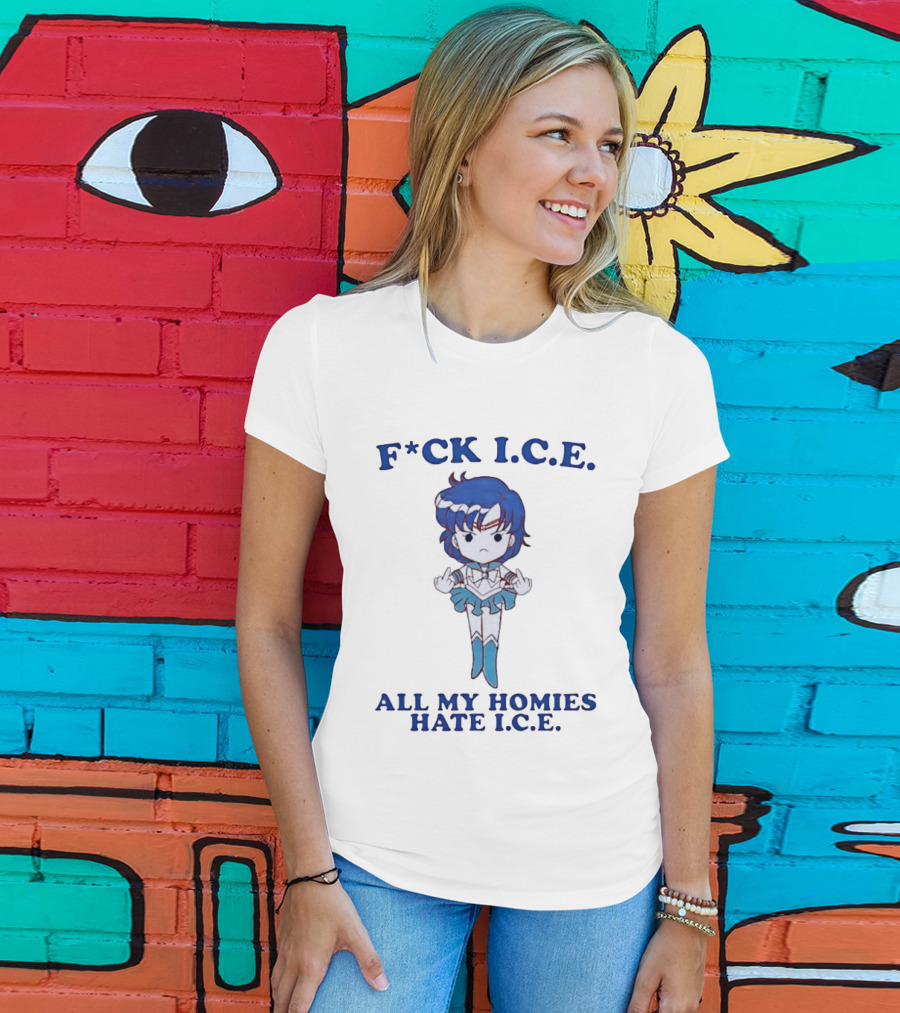 F*ck I.C.E. All My Homies Hate I.C.E. Sailor Mercury Middle Fingers T-Shirt