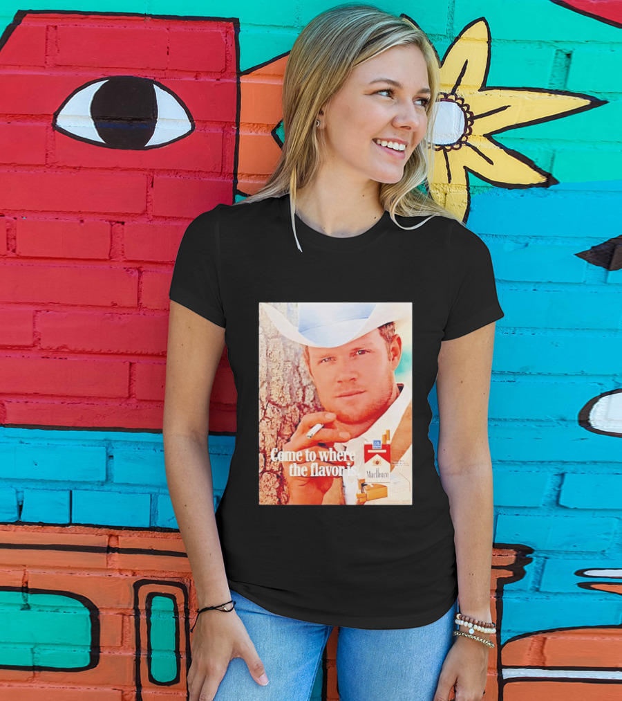 Come To Where The Flavor Is Marlboro Man Cowboy White Hat Cigarette T-Shirt