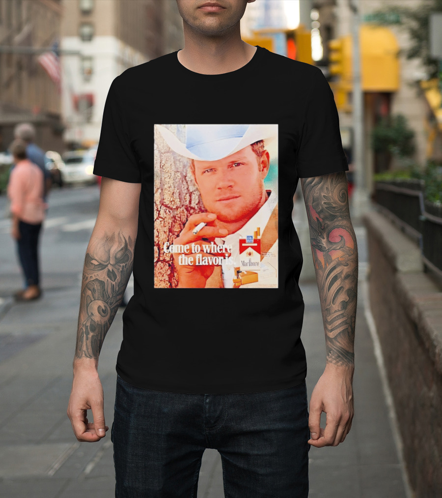 Come To Where The Flavor Is Marlboro Man Cowboy White Hat Cigarette T-Shirt
